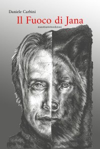 Immagine copertina libro Il fuoco di Jana