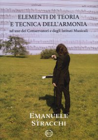 Immagine copertina libro Elementi di teoria e tecnica dell'armonia ad uso dei conservatori e degli istituti musicali