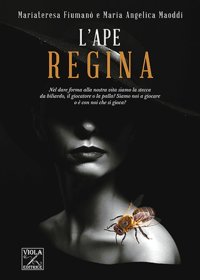 Immagine copertina libro L'ape regina
