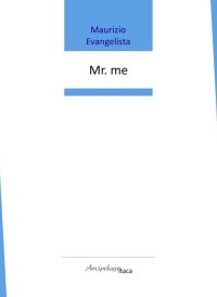 Immagine copertina libro Mr. Me