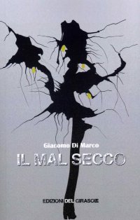 Immagine copertina libro Il mal secco