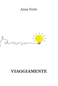 Immagine copertina libro Viaggiamente