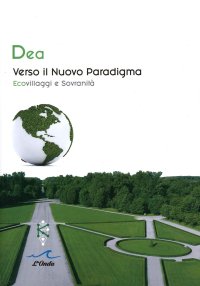 Immagine copertina libro Verso il nuovo paradigma. Ecovillaggi e sovranità