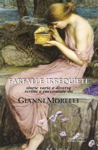 Immagine copertina libro Farfalle irrequiete. Storie varie e diverse