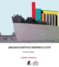 Immagine copertina libro Qualcosa di scritto sul territorio e la città