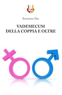 Immagine copertina libro Vademecum della coppia e oltre. Nuova ediz.
