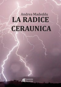 Immagine copertina libro La radice ceraunica