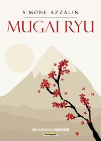 Immagine copertina libro Mugai ryu