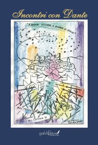 Immagine copertina libro Incontri con Dante. Ediz. per la scuola