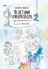 Immagine copertina libro Tu sei una meraviglia. Storie di bambini con l'accento sulla «u»
