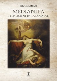 Immagine copertina libro Medianità e fenomeni paranormali
