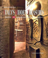 Immagine copertina libro Italy's hidden treasures. Another 101 marvels worth the trip to discover. Vol. 3