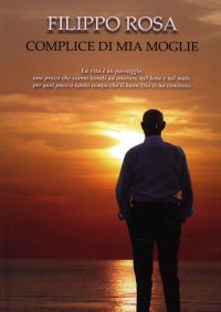 Immagine copertina libro Complice di mia moglie