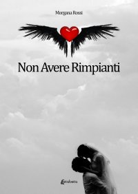 Immagine copertina libro Non avere rimpianti