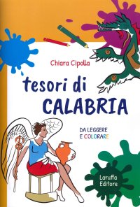 Immagine copertina libro Tesori di Calabria, da leggere e colorare