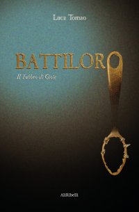 Immagine copertina libro Battiloro. Il fabbro di gioie