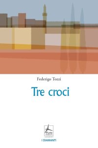 Immagine copertina libro Tre croci