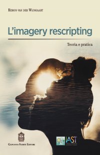 Immagine copertina libro L'imagery rescripting. Teoria e pratica