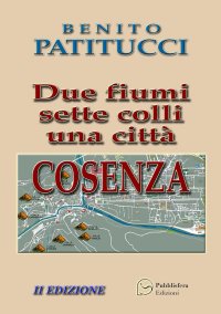 Immagine copertina libro Due fiumi sette colli una città