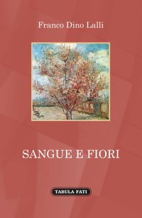 Immagine copertina libro Sangue e fiori
