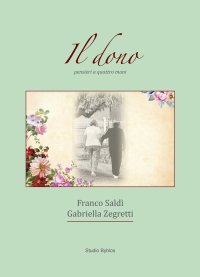 Immagine copertina libro Il dono. Pensieri a quattro mani
