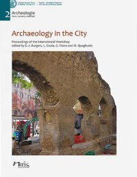 Immagine copertina libro Archaeology in the city. Proceedings of the International Workshop, Amsterdam 16-17 October 2019