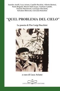 Immagine copertina libro «Quel problema del cielo». La poesia di Pier Luigi Bacchini