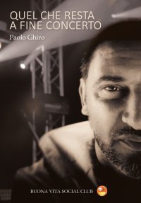 Immagine copertina libro Quel che resta a fine concerto. Nuova ediz.
