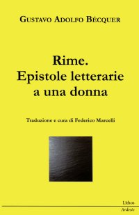 Immagine copertina libro Rime. Epistole letterarie a una donna