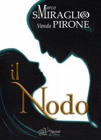 Immagine copertina libro Il nodo