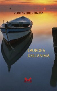 Immagine copertina libro L'aurora dell'anima