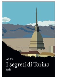 Immagine copertina libro I segreti di Torino