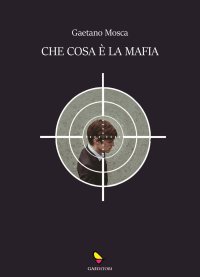 Immagine copertina libro Che cosa è la mafia