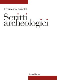Immagine copertina libro Scritti archeologici