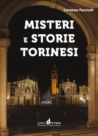 Immagine copertina libro Misteri e storie torinesi