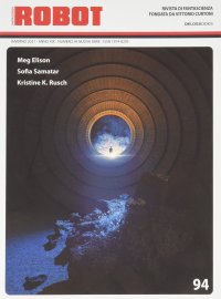 Immagine copertina libro Robot. Rivista di fantascienza (2021). Vol. 94