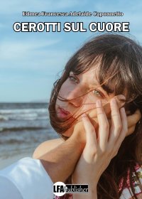 Immagine copertina libro Cerotti sul cuore