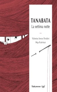 Immagine copertina libro Tanabata. La settima notte