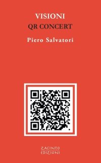 Immagine copertina libro Visioni. QR Concert®