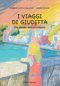 Immagine copertina libro I viaggi di Giuditta. Una piccola isola scintillante