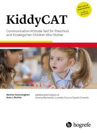 Immagine copertina libro KiddyCAT. Communication attitude test for preschool and kindergarten children who stutter. Ediz. a spirale