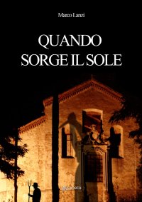 Immagine copertina libro Quando sorge il sole