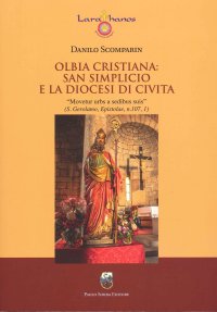 Immagine copertina libro Olbia cristiana: San Simplicio e la diocesi di Civita