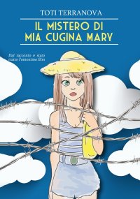 Immagine copertina libro Il mistero di mia cugina Mary