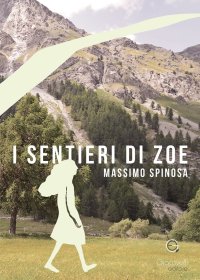 Immagine copertina libro I sentieri di Zoe