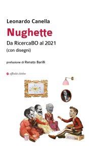 Immagine copertina libro Nughette Da RicercaBO al 2021. (con disegni)