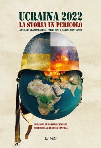 Immagine copertina libro Ucraina 2022. La storia in pericolo