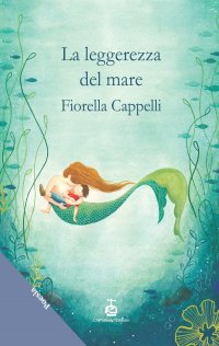 Immagine copertina libro La leggerezza del mare