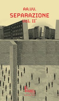 Immagine copertina libro Separazione. Vol. 2
