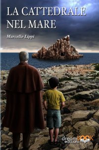 Immagine copertina libro La cattedrale nel mare